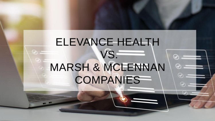 Comparison of Elevance Health VS. Marsh & McLennan Companies