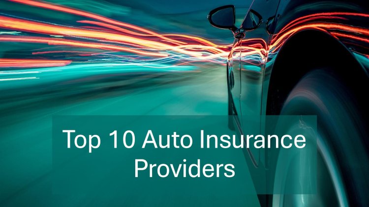 Top 10 Auto Insurance Providers in Columbus