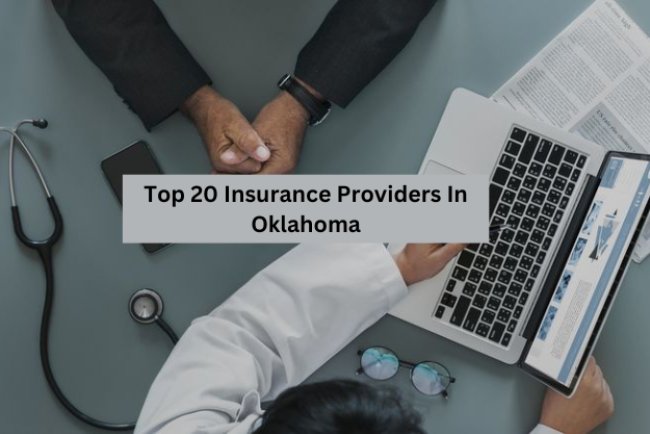 Top 20 Insurance Providers In Oklahoma